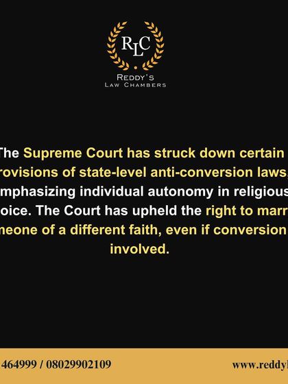 The Supreme Court has upheld individual autonomy in religious choice. This infographic notes that the court has struck down state-level anti-conversion provisions that interfere with this right.