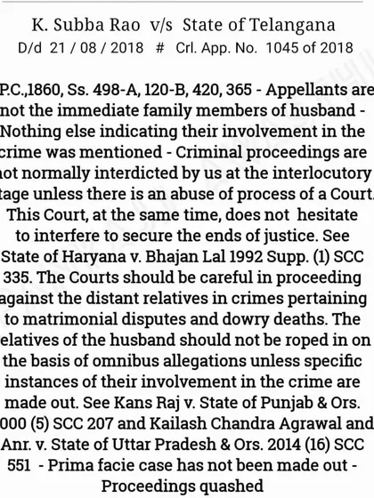 This Supreme Court judgment is a vital precedent in matrimonial cases under Section 498-A IPC. It cautions lower courts against roping in distant relatives based on omnibus allegations, reinforcing the principle that criminal proceedings require specific instances of involvement to prevent abuse of process.