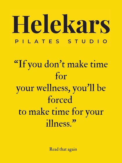 "If you don't make time for your wellness, you'll be forced to make time for your illness." This is your friendly reminder to prioritize yourself.