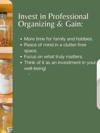 Investing in professional organizing is an investment in your well-being. Gain more time for family, peace of mind in a clutter-free space, and the freedom to focus on what you love.