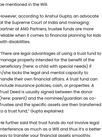 Securing the future for a child with special needs requires careful financial planning. In this Money9 article, our Managing Partner Anshul Gupta explains the legal advantages of using a trust fund over a will to manage assets for a beneficiary who may lack the capacity to handle their own financial affairs, ensuring a smoother transfer of assets.