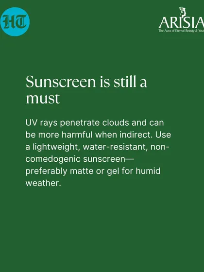 Tip 4: Sunscreen is still a must. UV rays penetrate clouds. Use a lightweight, water-resistant, and non-comedogenic sunscreen, preferably a matte or gel formula for humid conditions.