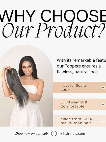 Why choose our toppers? This graphic highlights the key features: a natural scalp look, lightweight and comfortable design, and construction from 100% real human hair.