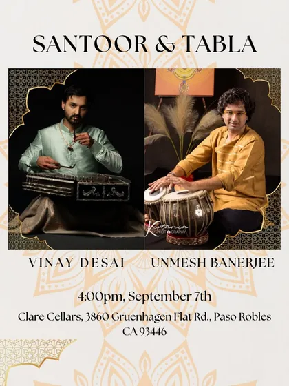 Another poster for our Santoor and Tabla concert with Vinay bhai, this one for our performance at Clare Cellars in Paso Robles, California.