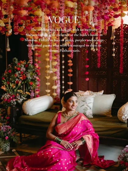 I was so honored to have my own wedding celebrations featured in Vogue. This was my Maharashtrian-style mehndi at home, where I filled the space with vibrant florals in hues of pinks, purples, and oranges to welcome our guests.