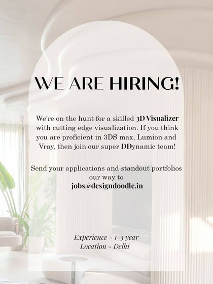 Design Doodle in Delhi is looking for a skilled 3D Visualizer with 1-3 years of experience.