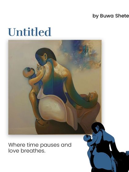 An untitled work by Buwa Shete, where time pauses and love breathes. The painting captures a tender moment between a mother and child, rendered in soft, flowing forms.