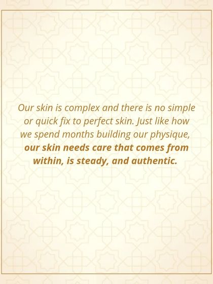 Our skin is complex, and there is no simple or quick fix. It needs care that comes from within, is steady, and authentic.