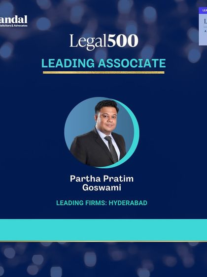 Congratulations to Partha Pratim Goswami for being named a 'Leading Associate' by Legal500. This ranking acknowledges his significant contributions to our Hyderabad practice.