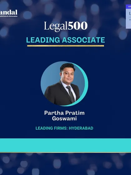 Recognition of our emerging leaders by Legal500. We celebrate Partha Pratim Goswami for being named a Leading Associate, a testament to his skill in our Hyderabad practice.