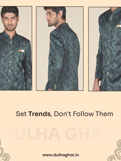 Set trends, don't follow them. A collage of the dark green printed Indo-Western jacket, reinforcing a message of unique style.
