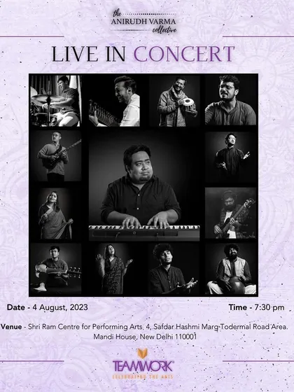 A flyer for our "Live in Concert" performance with the Anirudh Varma Collective in Delhi. This was a fundraiser concert for our US tour.
