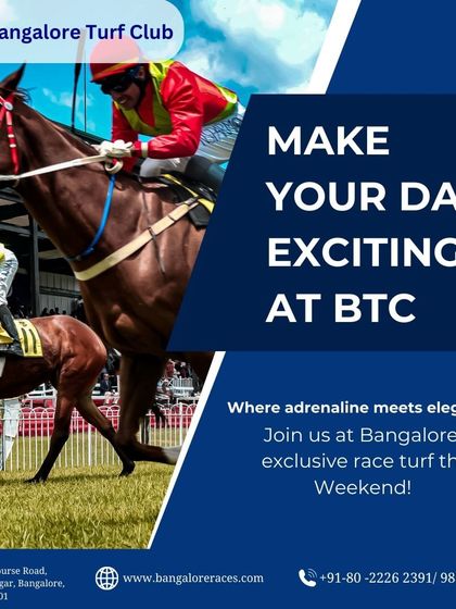 Make your day exciting at BTC, where adrenaline meets elegance. Join us at Bangalore's exclusive race turf this weekend.