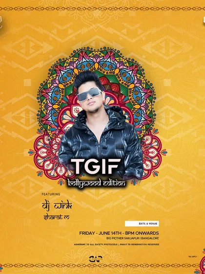 TGIF Bollywood Edition at Big Pitcher. This poster shows a regular Friday night residency, proving my consistency and popularity in the Bangalore party scene.