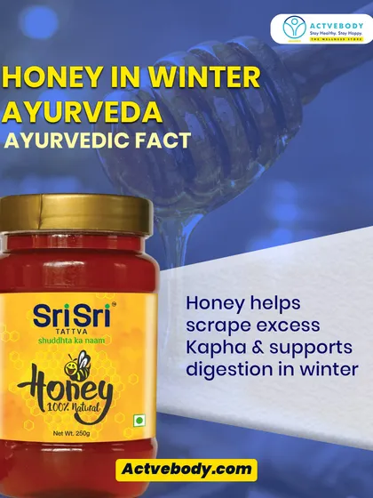 Here's an Ayurvedic fact about honey I love to share. This image shows a jar of pure Sri Sri Tattva Honey, explaining how it helps scrape excess Kapha and supports digestion, especially during the heavy winter months.