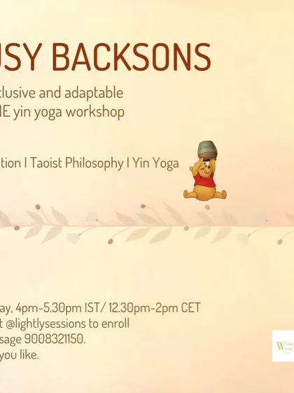 An online workshop announcement for "Busy Backsons," for those who feel caught up in the rush of life. This is a pay-as-you-like session to help you find stillness.