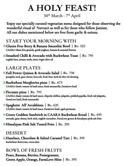 Our specially curated Navratri menu, designed for those observing the festival or following Jain dietary practices. It features a range of delicious dishes, all made without onion or garlic.