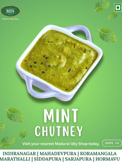 Team Mint Chutney. A bold and refreshing choice for the adventurous dosa lover.