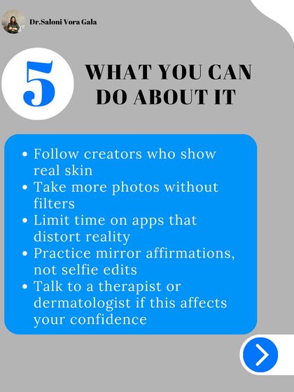 What can you do about it? I suggest limiting time on apps that distort reality, following creators who show real skin, and talking to a professional if it's affecting your confidence. Your real self is beautiful.