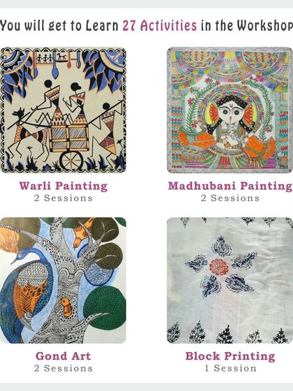 Learn traditional Indian art forms in our workshop. This graphic highlights our sessions on Warli Painting, Madhubani Painting, Gond Art, and Block Printing.