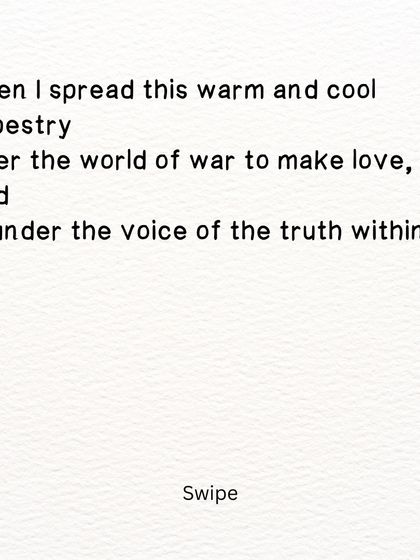 A poem about weaving a tapestry of love from the sun and moon to spread over a world of war.