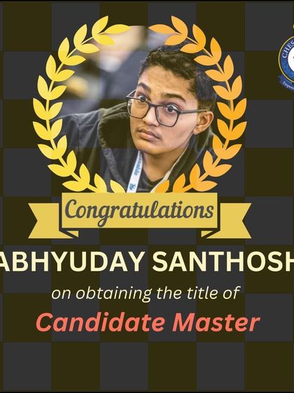 Congratulations to Abhyuday Santhosh on obtaining the official title of Candidate Master, a testament to his skill and dedication.