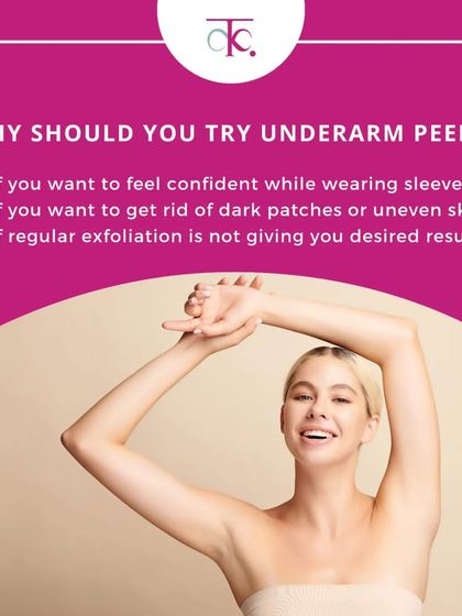 You should try underarm peels if you want to feel confident wearing sleeveless clothes, get rid of dark patches, or if regular exfoliation isn't giving you the desired results. It's a professional solution for smoother, more even-toned skin.