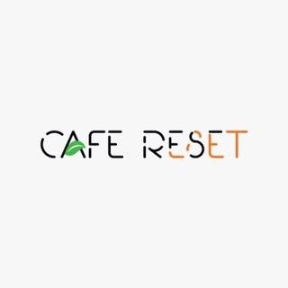 Cafe Reset