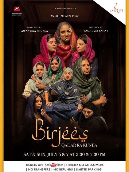 The poster for "Birjees Qadar Ka Kunba," an all-women play that delves into the lives and secrets of a family, presented in Hindi.