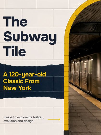 This image introduces the story of the Subway Tile, a 120-year-old classic from New York. It was born in the subway but its timeless design has made it a staple in homes around the world.