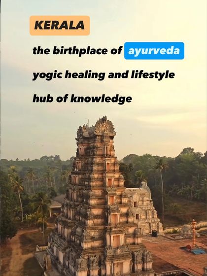 A temple in Kerala, the birthplace of Ayurveda. This ancient system of yogic healing and lifestyle is a holistic science that treats the body, mind, and spirit as one.