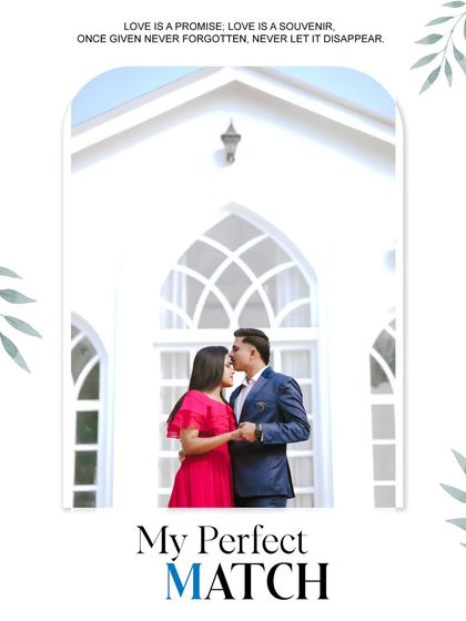 A romantic portrait in front of an elegant white building, designed as a "My Perfect Match" card. The simplicity of the design highlights the couple's connection.