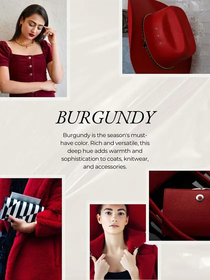 Burgundy is this season's must-have color. This deep, rich hue adds warmth and sophistication to coats, knitwear, and accessories, making it the ultimate fall essential.