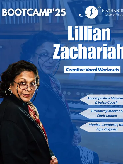 As part of our Bootcamp '25, we are thrilled to feature Lillian Zachariah for Creative Vocal Workouts. An accomplished musician, Broadway mentor, and choir leader, she brings a wealth of experience to our students.