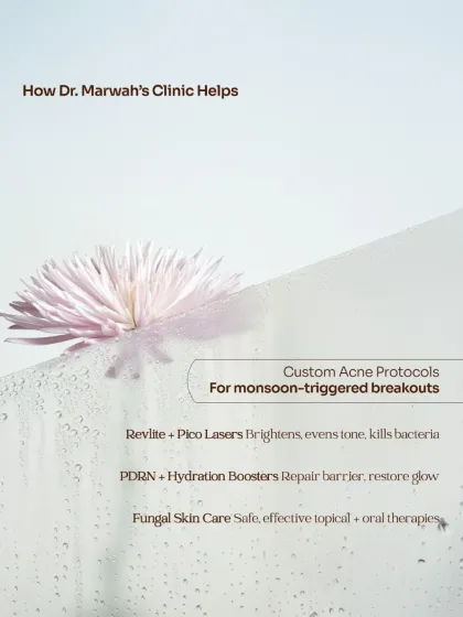 Our clinic helps manage monsoon skin with custom acne protocols. We use Revlite and Pico lasers to brighten and kill bacteria, PDRN and hydration boosters to repair the skin barrier, and safe, effective therapies for fungal skin care.