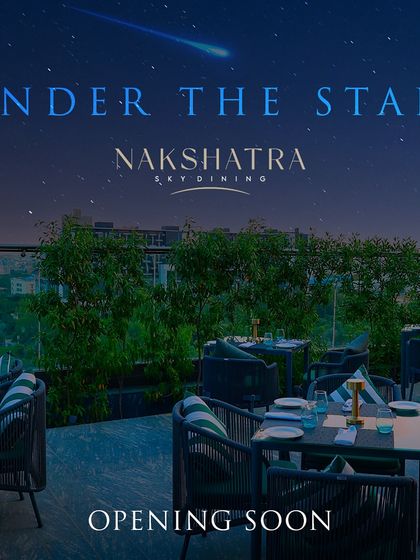 An announcement for the opening of Nakshatra Sky Dining, promising an experience "Under The Stars."
