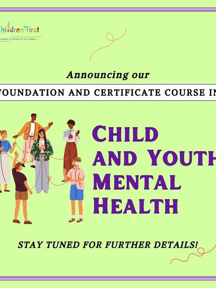 Announcing our upcoming Foundation and Certificate Course in Child and Youth Mental Health. This program is designed to expand the community of care for children and is open to parents, social workers, therapists, and learners from any field.