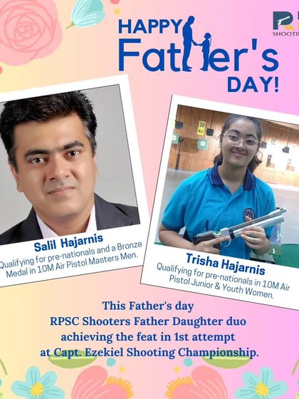 A special achievement this Father's Day. We celebrate our father-daughter duo, Salil and Trisha Hajarnis, who both qualified for pre-nationals in their very first attempt at the Capt. Ezekiel Shooting Championship.