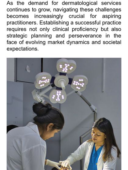 I recently authored an article on the challenges faced by young dermatologists today. Sharing my experiences and insights with the next generation of practitioners is an important part of my professional life.