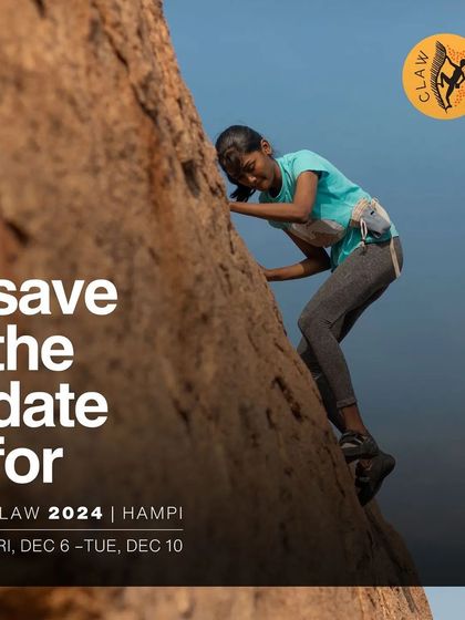 Save the date for CLAW 2024 in Hampi! Block your calendars for December 6-10 for our annual gathering in this bouldering paradise.