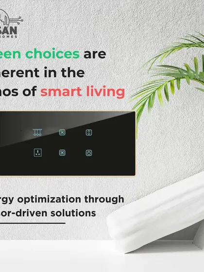 Green choices are inherent in the ethos of smart living. Our sensor-driven solutions optimize energy usage, ensuring that your convenient lifestyle is also a sustainable one.