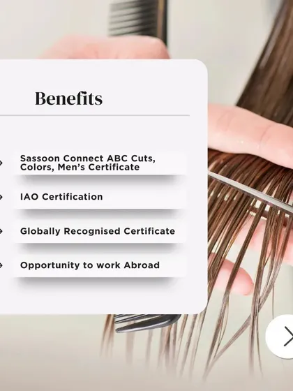 The benefits of our Sassoon program include globally recognized certifications from Sassoon and IAO, and even the opportunity to work abroad.
