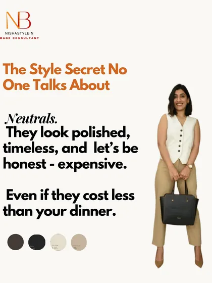 The style secret no one talks about: Neutrals. They look polished, timeless, and expensive, even if they cost less than your dinner. Learn more in my budget styling workshop.