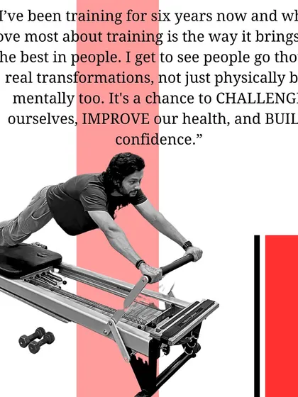 With six years of training experience, Rishabh loves seeing the mental and physical transformations in his clients. For him, it's a chance to challenge yourself, improve your health, and build confidence.