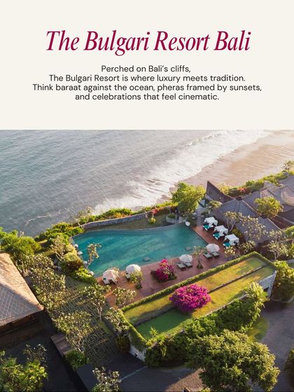 A top Bali venue: The Bulgari Resort. Perched on Bali's cliffs, this is where luxury meets tradition. Think baraat against the ocean and cinematic celebrations.