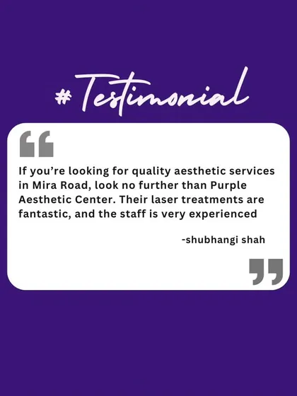 A testimonial from Shubhangi Shah, who recommends our center for quality aesthetic services in Mira Road. She specifically praises our fantastic laser treatments and experienced staff.