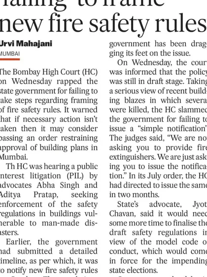 This newspaper clipping from the Times of India covers a Public Interest Litigation I filed regarding fire safety. The Bombay High Court took serious note of the government's inaction, warning it might halt all new building approvals in Mumbai, proving that PILs can force systemic change.