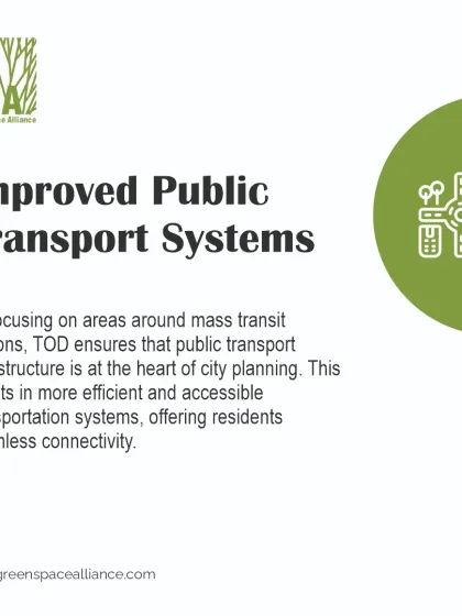 An infographic explaining how TOD leads to improved public transport systems. By making transit infrastructure the heart of city planning, we help create more efficient, accessible, and seamlessly connected transportation networks for residents.
