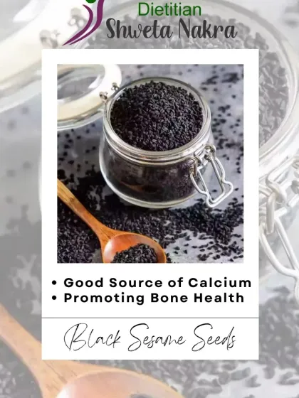 Black sesame seeds are an excellent source of calcium, making them fantastic for promoting bone health.