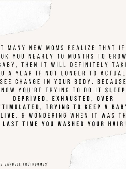 Unpopular truth: mom fitness influencers who claim to have "bounced back" in 4 months are not telling you the whole story. Don't get caught up in what you see on social media. Normalize taking your time to find your strength again.